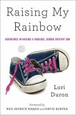 Raising My Rainbow (eBook, ePUB)