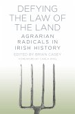 Defying the Law of the Land (eBook, ePUB)