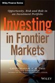 Investing in Frontier Markets (eBook, ePUB) Investing in Frontier Markets (eBook, ePUB)