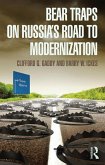 Bear Traps on Russia's Road to Modernization (eBook, ePUB)