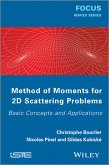 Method of Moments for 2D Scattering Problems (eBook, ePUB)
