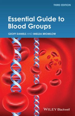 Essential Guide to Blood Groups (eBook, ePUB) - Daniels, Geoff; Bromilow, Imelda