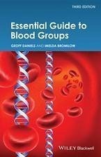 Essential Guide to Blood Groups (eBook, PDF) - Daniels, Geoff; Bromilow, Imelda