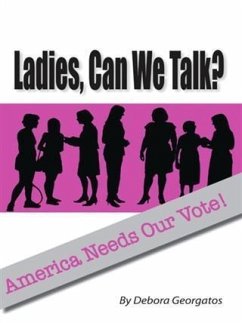 Ladies, Can We Talk? (eBook, ePUB) - Georgatos, Debora