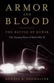 Armor and Blood: The Battle of Kursk (eBook, ePUB)