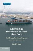 Liberalizing International Trade after Doha (eBook, PDF) Liberalizing International Trade after Doha (eBook, PDF)
