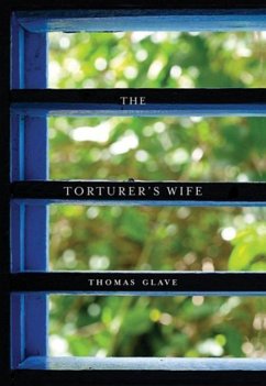 The Torturer's Wife (eBook, ePUB) - Glave, Thomas