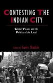 Contesting the Indian City (eBook, ePUB)