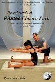 Descubriendo El Pilates Clasico Puro (eBook, ePUB)