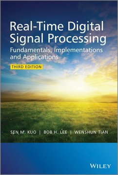 Real-Time Digital Signal Processing (eBook, PDF) - Kuo, Sen M.; Lee, Bob H.; Tian, Wenshun