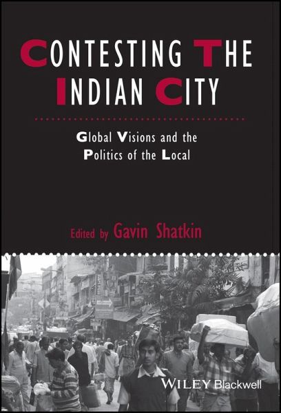 Contesting the Indian City (eBook, PDF)