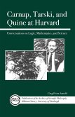 Carnap, Tarski, and Quine at Harvard (eBook, ePUB)