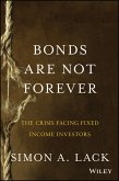 Bonds Are Not Forever (eBook, ePUB)