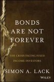 Bonds Are Not Forever (eBook, ePUB) Bonds Are Not Forever (eBook, ePUB)