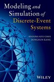 Modeling and Simulation of Discrete Event Systems (eBook, ePUB)