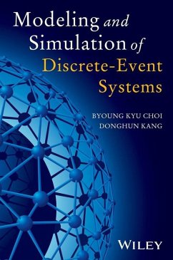 Modeling and Simulation of Discrete Event Systems (eBook, ePUB) - Choi, Byoung Kyu; Kang, Donghun