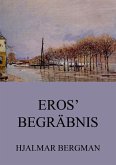 Eros' Begräbnis (eBook, ePUB)