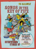 Songs in the Key of Fife (eBook, ePUB)