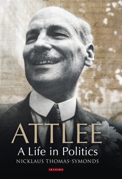 Attlee (eBook, PDF) - Thomas-Symonds, Nicklaus