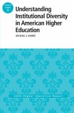 Understanding Institutional Diversity in American Higher Education (eBook, ePUB)