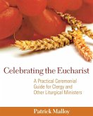 Celebrating the Eucharist (eBook, ePUB)