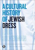 A Cultural History of Jewish Dress (eBook, PDF) A Cultural History of Jewish Dress (eBook, PDF)