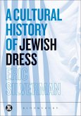 A Cultural History of Jewish Dress (eBook, ePUB)