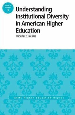 Understanding Institutional Diversity in American Higher Education (eBook, PDF) - Harris, Michael