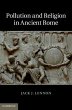 Pollution and Religion in Ancient Rome... - Bild 1