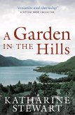 A Garden in the Hills (eBook, ePUB)