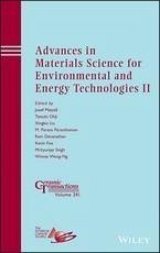 Advances in Materials Science for Environmental and Energy Technologies II (eBook, PDF)