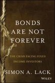 Bonds Are Not Forever (eBook, PDF)