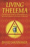 Living Thelema (eBook, ePUB) Living Thelema (eBook, ePUB)