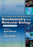 Principles and Techniques of Biochemistry and Molecular Biology (eBook, PDF)