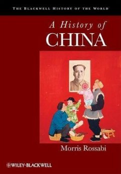 A History of China (eBook, ePUB) - Rossabi, Morris
