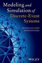 Modeling and Simulation of Discrete Event Systems (eBook, PDF) - Choi, Byoung Kyu; Kang, Donghun