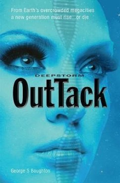 DeepStorm OutTack (eBook, ePUB) - Boughton, George S.