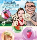 Grandpas Wonderful Workshop (eBook, ePUB)