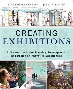 Creating Exhibitions (eBook, PDF) - Mckenna-Cress, Polly; Kamien, Janet