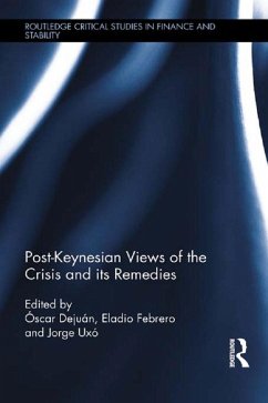Post-Keynesian Views of the Crisis and its Remedies (eBook, PDF)