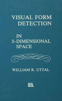 Visual Form Detection in Three-dimensional Space (eBook, ePUB) - Uttal, W. R.