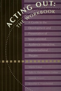 Acting Out: The Workbook (eBook, ePUB) - Cossa, Mario; Ember, Sally; Glass, Lauren; Russell, Jennifer