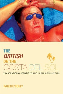 The British on The Costa Del Sol (eBook, PDF) - O'Reilly, Karen