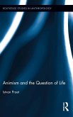 Animism and the Question of Life (eBook, ePUB)