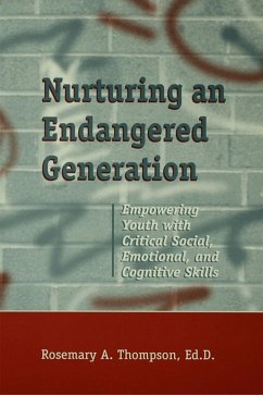 Nurturing An Endangered Generation (eBook, ePUB) - Thompson, Rosemary