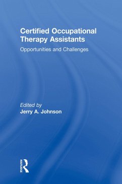 Certified Occupational Therapy Assistants (eBook, ePUB) - Johnson, Jerry A