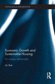 Economic Growth and Sustainable Housing (eBook, ePUB)