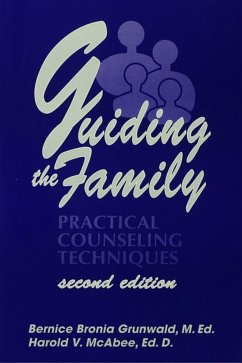 Guiding The Family (eBook, PDF) - Grunwald, Bernice Bronia; McAbee, Harold