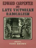 Edward Carpenter and Late Victorian Radicalism (eBook, PDF)