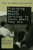 Providing Mental Health Servies to Youth Where They Are (eBook, ePUB)